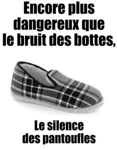 le silence des pantoufles